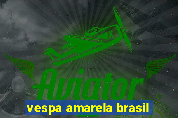 vespa amarela brasil